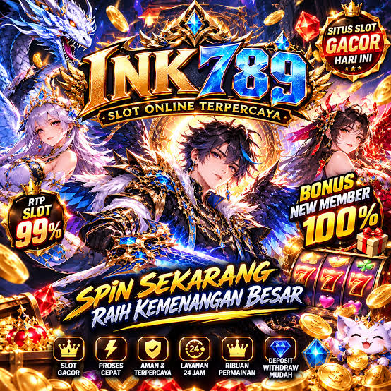 INK789 - ink789 Situs Slot Online Resmi dengan Akses Daftar dan Login